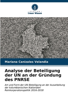 Paperback Analyse der Beteiligung der UN an der Gründung des PNRSE [German] Book