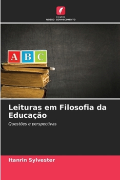 Paperback Leituras em Filosofia da Educação [Portuguese] Book