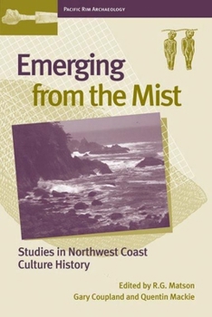 Paperback Emerging from the Mist: Studies in Northwest Coast Culture History Book