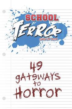 Paperback School of Terror 2019: 49 Gateways to Horror Book