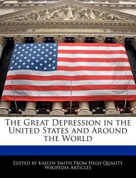 Paperback The Great Depression in the United States and Around the World Book