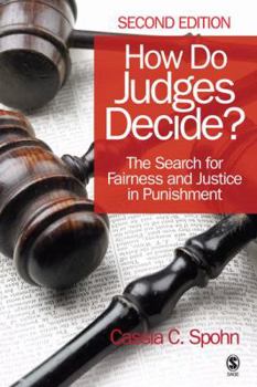 Paperback How Do Judges Decide?: The Search for Fairness and Justice in Punishment Book