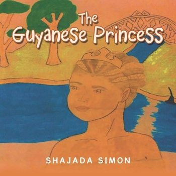 Paperback The Guyanese Princess Book