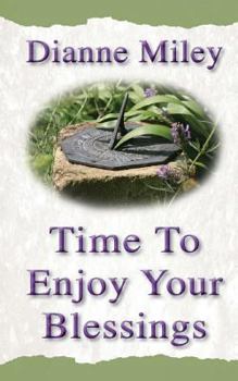 Paperback Time to Enjoy Your Blessings Book
