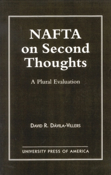 Paperback NAFTA on Second Thought: A Plural Evaluation Book