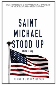 Paperback Saint Michael Stood Up: China is Gog Book