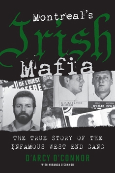 Paperback Montreal's Irish Mafia Book