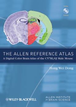 The Allen Reference Atlas, (Book + CD-ROM): A Digital Color Brain Atlas of the C57BL/6J Male Mouse