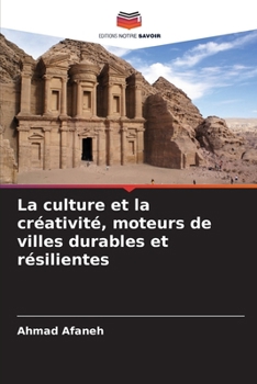 Paperback La culture et la créativité, moteurs de villes durables et résilientes [French] Book
