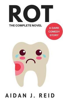 Paperback Rot: The Complete Novel Book