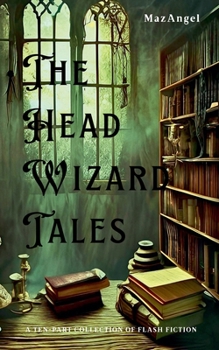 Paperback The Head Wizard Tales Book