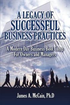 Paperback A Legacy of Successful Business Practices Book