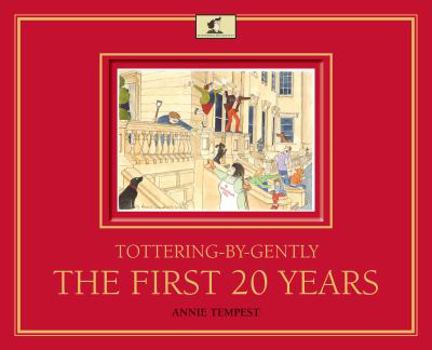 Hardcover Tottering-by-Gently The First 20 Years Book