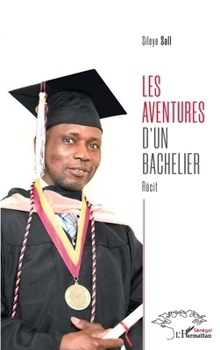 Paperback Les aventures d'un bachelier [French] Book