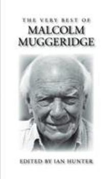 Paperback The Very Best of Malcolm Muggeridge Book