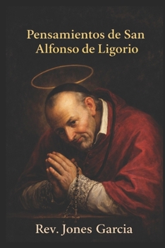Paperback Pensamientos de San Alfonso de Ligorio [Spanish] Book