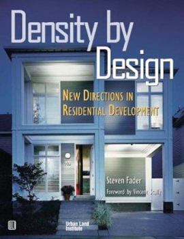 Paperback Density by Design: New Directions in Residential Development Book