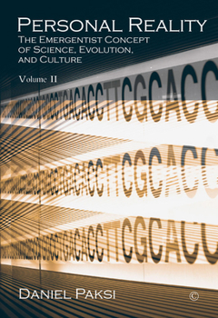 Paperback Personal Reality, Volume 2: The Emergentist Concept of Science, Evolution, and Culture Book