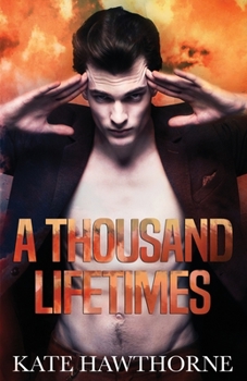 Paperback A Thousand Lifetimes Book