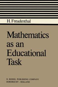 Paperback Mathematics as an Educational Task Book