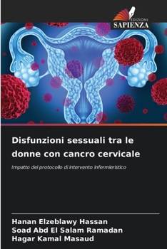 Paperback Disfunzioni sessuali tra le donne con cancro cervicale [Italian] Book
