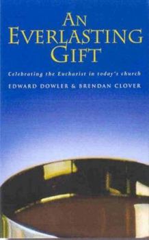 Paperback An Everlasting Gift Book