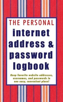 The Personal Internet Address & Password Logbook: Password Book with tabs Organizer Alphabetized Small Pocket Handy Size Keeper Internet Login Website ... Information Vault Notebook (Stripe Red)