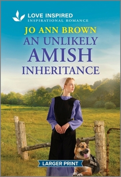 Mass Market Paperback An Unlikely Amish Inheritance: An Uplifting Inspirational Romance [Large Print] Book