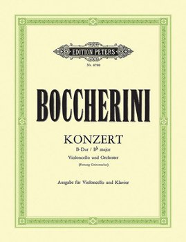 Cello Concerto in B Flat (Grützmacher Version) (Edition for Cello and Piano)
