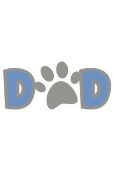 Dad: Lined Blank Notebook Journal With Funny Sassy Sayings, Great Gifts For Coworkers, Employees, Women, And Family