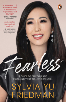Paperback Fearless: A Guide to Freedom and Fulfilling Your Fullest Potential Book