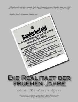 Paperback Die Realitaet der fruehen Jahre: oder der Mensch ist ein Leguan [German] Book