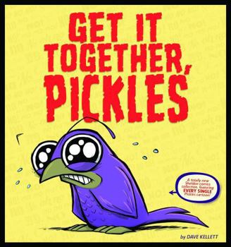 Get It Together, Pickles - Book #11 of the Sheldon