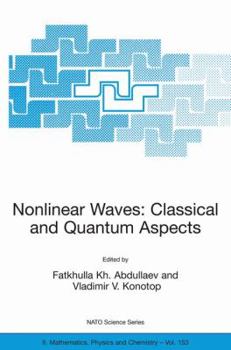 Paperback Nonlinear Waves: Classical and Quantum Aspects Book