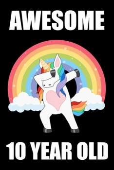 10th Birthday Dabbing Unicorn: Blank Lined Journal, Notebook, Planner Awesome Happy 10th Birthday 10 Years Old Gift For Girls