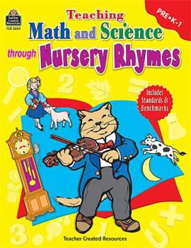 Paperback Teaching Math and Science Through Nursery Rhymes Book
