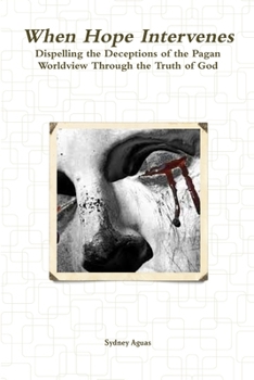Paperback When Hope Intervenes Book