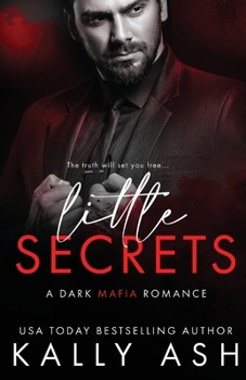 Paperback Little Secrets: A Dark Mafia Romance Book