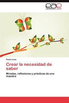 Paperback Crear La Necesidad de Saber [Spanish] Book