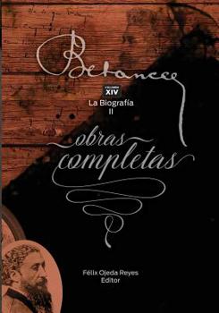 Paperback Ramon Emeterio Betances: Obras completas (Vol. XIV): La Biografia II [Spanish] Book