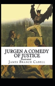 Jurgen, A Comedy of Justice Illustrated
