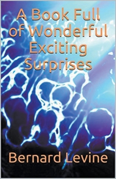 Paperback A Book Full of Wonderful Exciting Surprises Book