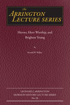 Paperback Heroes, Hero Worship, and Brigham Young Book