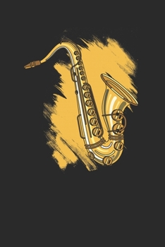 Paperback Saxophone Drawing: Saxophones Notebook, Dotted Bullet (6" x 9" - 120 pages) Musical Instruments Themed Notebook for Daily Journal, Diary, Book