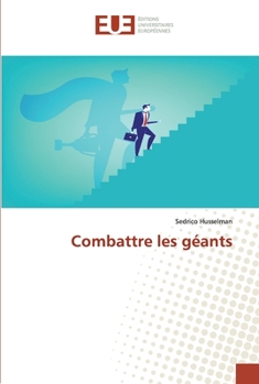 Paperback Combattre les géants [French] Book