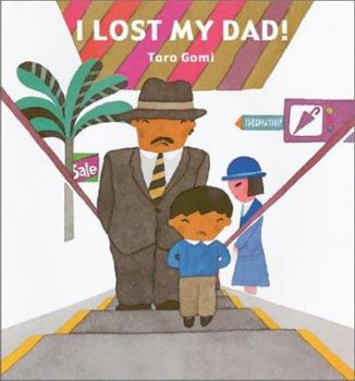 Hardcover I Lost My Dad! Book