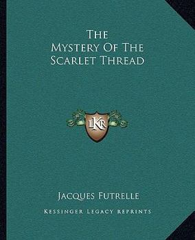 Paperback The Mystery Of The Scarlet Thread Book