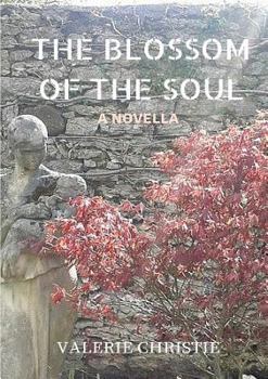 Paperback The Blossom of the Soul Book