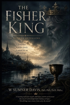 Paperback The Fisher King: A Modern Retelling Book