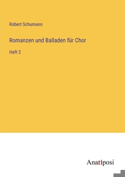 Paperback Romanzen und Balladen für Chor: Heft 2 [German] Book